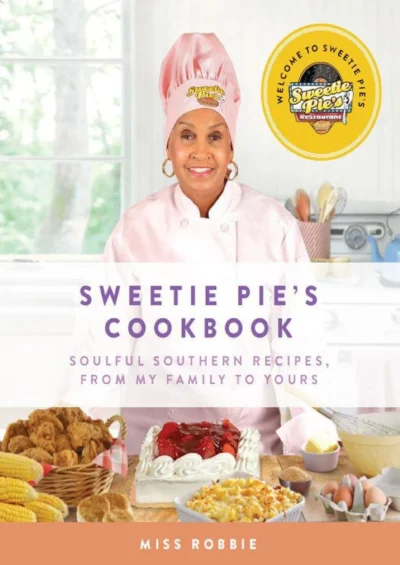 Montgomery R Norman T Sweetie Pie S Cookbook 2015