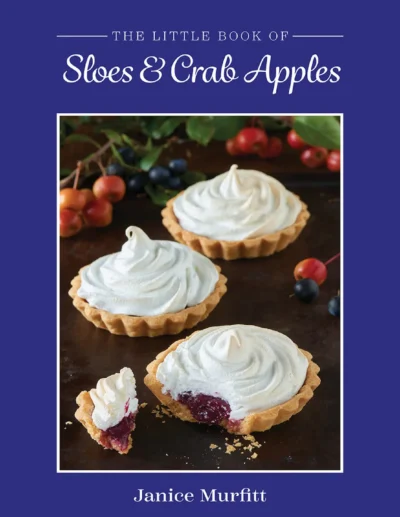 Murfitt J The Little Book Of Sloes And Crab Apples 2022