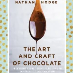 Nathan Hodge The Art And Craft Of Chocolate 2018