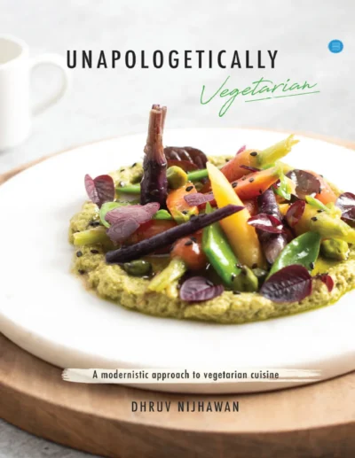 Nijhawan D Unapologetically Vegetarian 2022