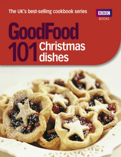 Nilsen A Good Food 101 Christmas Dishes 2007