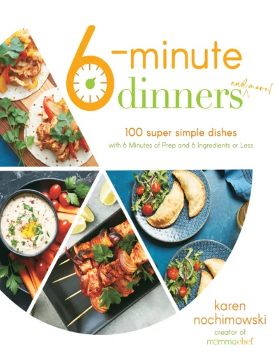 Nochimowski K 6 Minute Dinners 2022