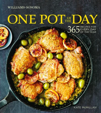 One Pot Of The Day 365 Recipes For Every Day Of The Year Kate Mcmillan Williams Sonoma