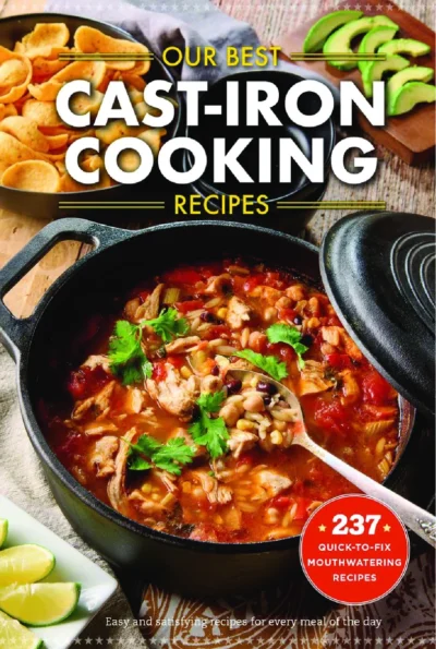 Our Best Cast Iron Cooking Recipes 2022