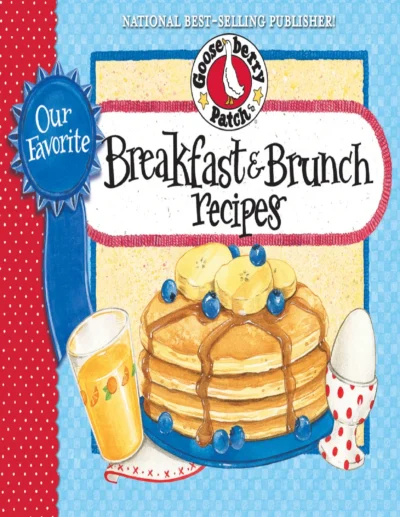 Our Favorite Breakfast Brunch Recipes 2017