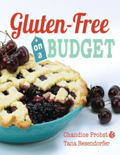 Probst Ch Besendorfer T Gluten Free On A Budget 2015