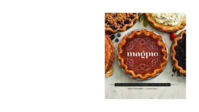 Ricciardi H Harris Contributor Magpie Sweets And Savories From Philadelphia S Favorite Pie Boutique 2015