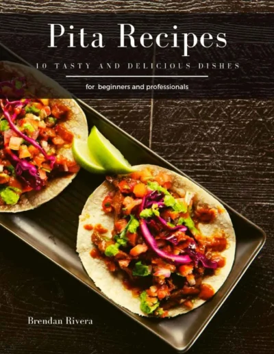 Rivera B Pita Recipes 2020