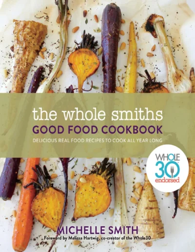 Smith M The Whole Smiths Good Food Cookbook 2018