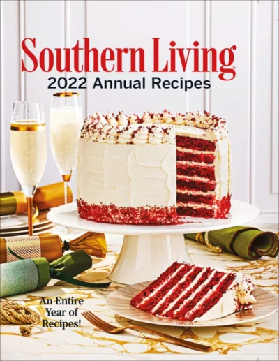 Southern Living 2022 Annual Recipes 2022