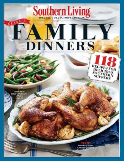 Southern Living Classic Family Dinners 2016