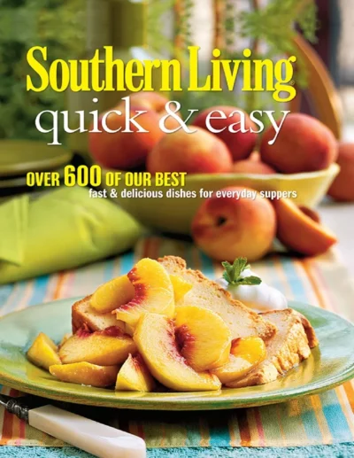 Southern Living Quick Easy 2017