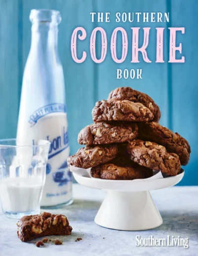 Southern Living The Southern Cookie Book 2016