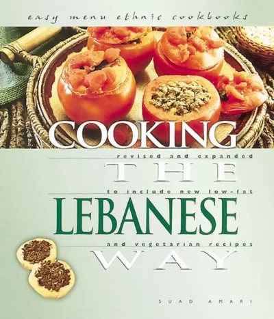 Suad Amari Cooking The Lebanese Way 2003