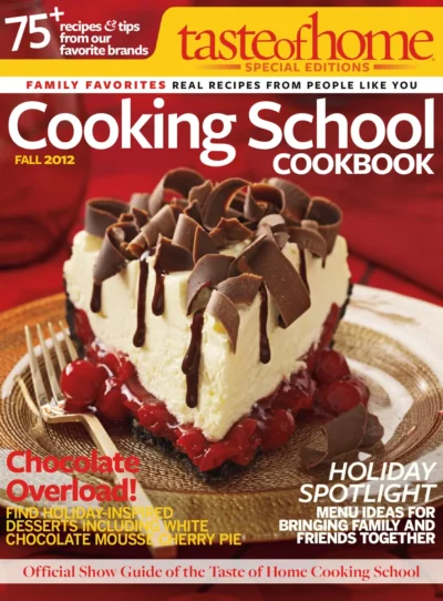 Taste Of Home Cooking School Cookbook 2012 Fall Special Edition
