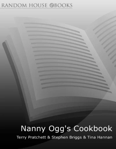 Terry Pratchett Stephen Briggs Tina Hannan Nanny Ogg S Cookbook 2001