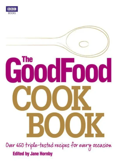 The Good Food Cook Book 2011