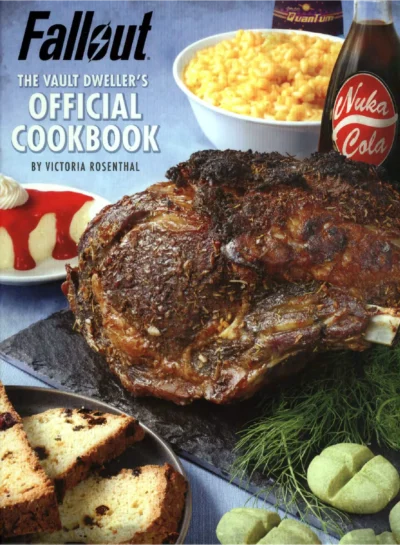 Victoria Rosenthal Fallout The Vault Dweller S Official Cookbook 2018